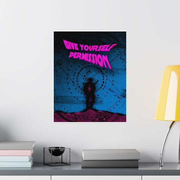 PERMISSION // Matte Poster