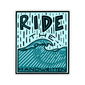 "Ride The Wave" Sticker