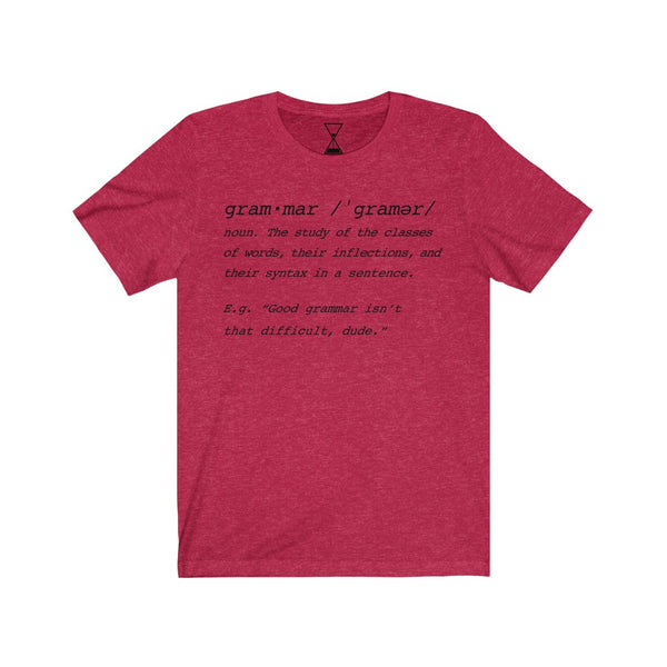 "Grammar" - Unisex Short Sleeve Tee