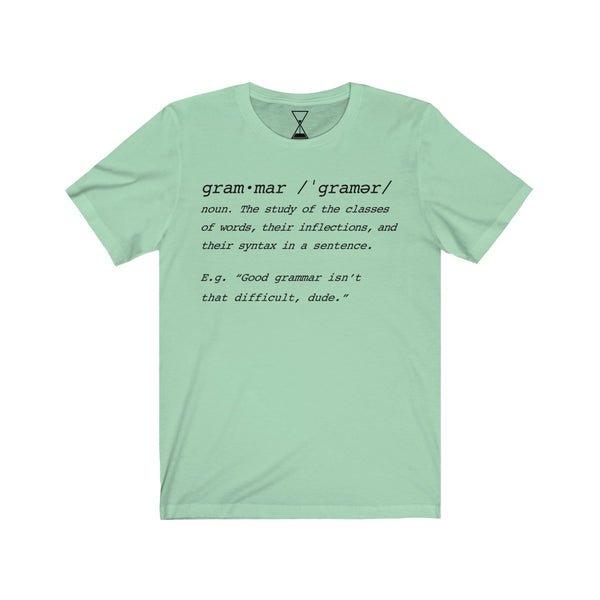 "Grammar" - Unisex Short Sleeve Tee